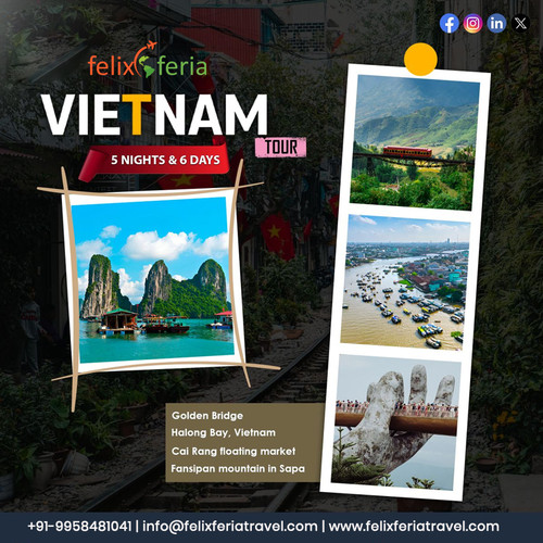 Vietnam Holiday Tour Packages | Felix Feria Travels.jpg