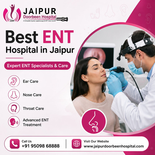 Best ENT Hospital in Jaipur | Expert ENT Specialists & Care.jpg