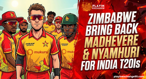 Madhevere & Nyamhuri for High-Stakes India T20I Series | Playinexchange.png