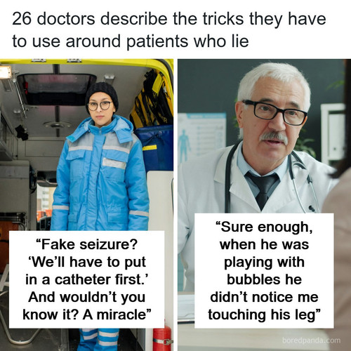 doctors share times patients obviously faking (1).jpg
