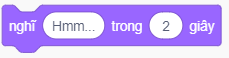 TinHoc Cau15 DapAnC SayHelloFor2SecsBlock.png
