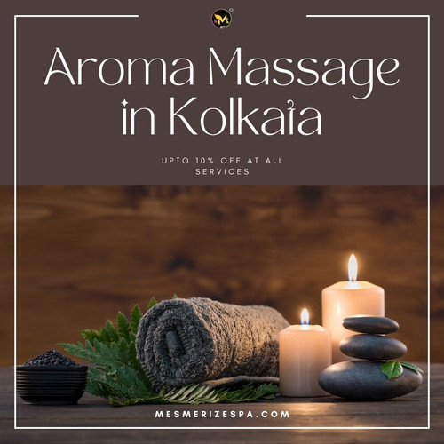 Enjoy Ultimate Relaxation With Aroma Massage In Kolkata.jpg