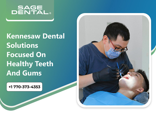 Kennesaw Dental Solutions Focused on Healthy Teeth and Gums.jpg