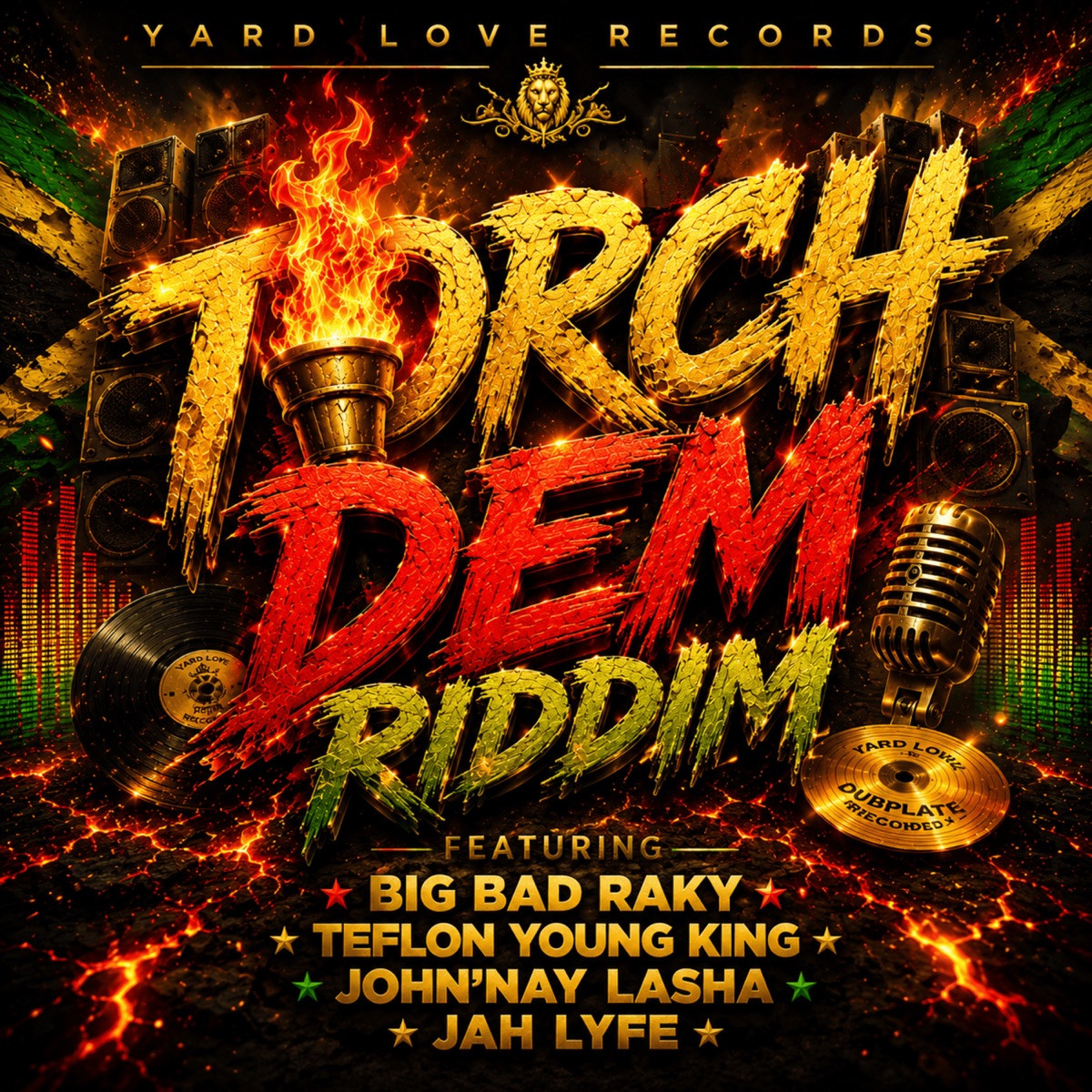 Torch Dem Riddim (Yard A Love) 2026