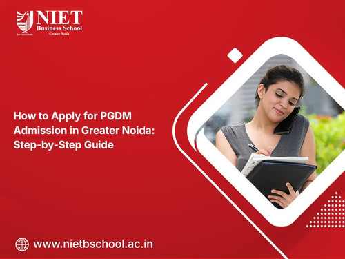How to Apply for PGDM Admission in Greater Noida Step by Step Guide.jpg