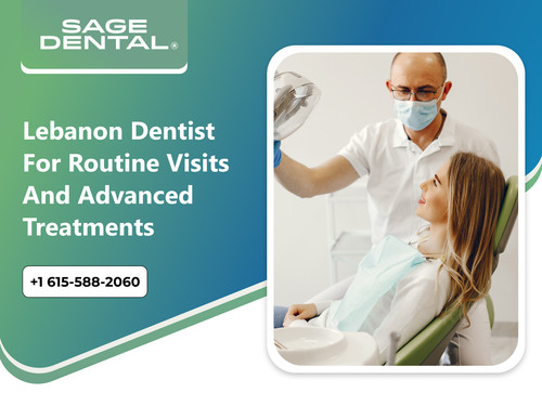 Lebanon Dentist for Routine Visits and Advanced Treatments.jpg