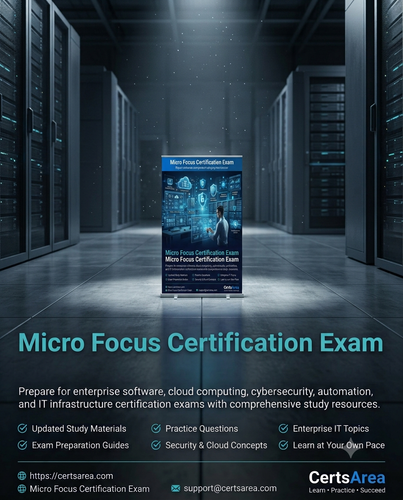 Pass Your Micro Focus Certification Exam with Updated Study Materials CertsArea.png