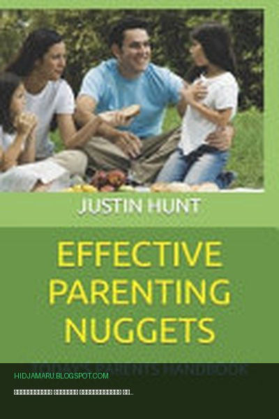 Обложка книги «Эффективные крупицы родительской мудрости» - Justin G Hunt