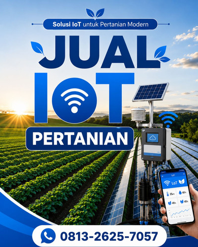 Makin Praktis! WA. 0813-2625-7057, Jual IoT Pertanian untuk Lahan Produktif.jpg