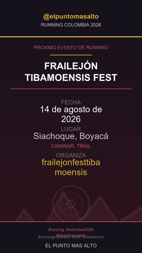 story running 2026 08 14 frailej n tibamoensis fest.png