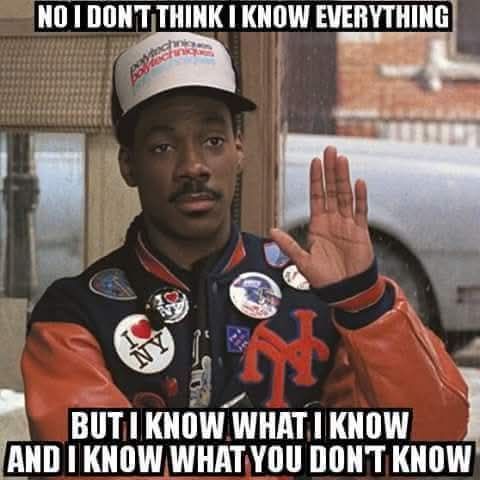 I dont know everything.jpg