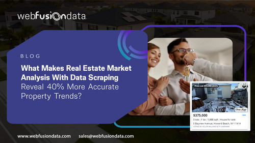 What Makes Real Estate Market Analysis With Data Scraping Reveal More Accurate Property Trends (1).jpg