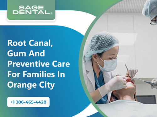 Root Canal, Gum and Preventive Care for Families in Orange City.jpg
