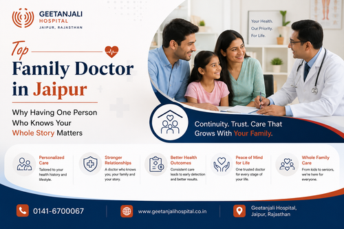 Top Family Doctor in Jaipur: Why Having One Person Who Knows Your Whole Story Matters.png
