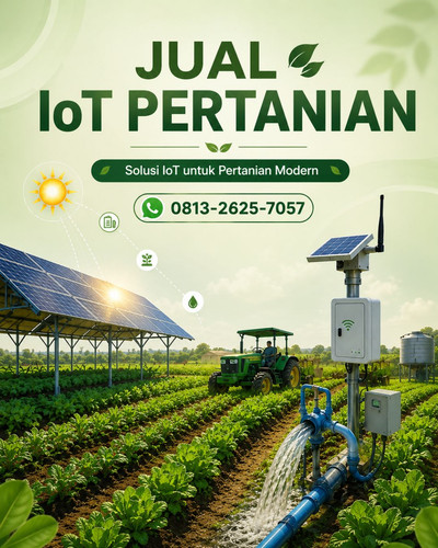 Makin Pintar! WA. 0813-2625-7057, Jual IoT Pertanian untuk Budidaya Modern.jpg