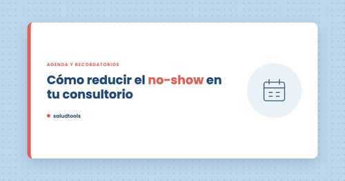 reducir no show consultorio medico cover.jpg