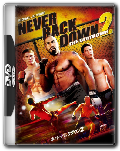 02 Never Back Down, The Beatdown (2011).png