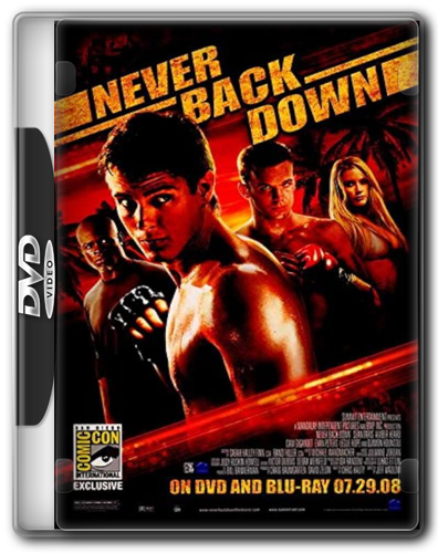 01 Never Back Down (2008).png