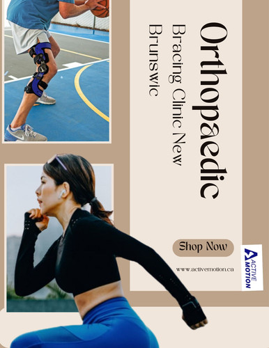 Orthopaedic Bracing Clinic New Brunswick.jpg