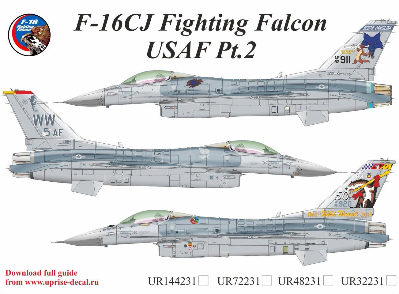 La planche de décalcomanies pour le F-16CJ est disponible aux échelles 1/32, 1/48 et 1/72. Il s'a...