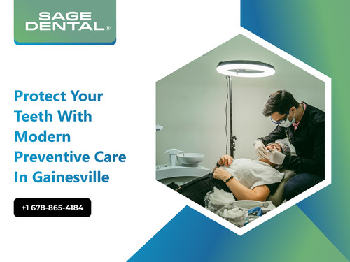 Protect Your Teeth with Modern Preventive Care in Gainesville.jpg