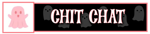 ghstgrl chit chat.png