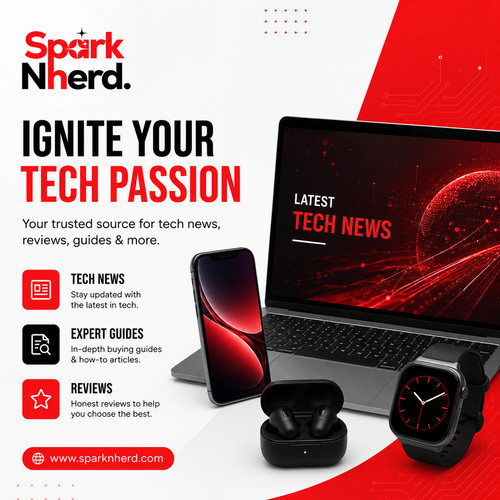 SparkNherd: Your Trusted Hub for the Latest Tech News, Reviews & Buying Guides.jpg