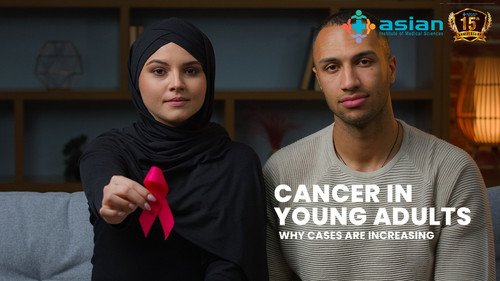 Cancer in Young Adults Why Cases Are Increasing.jpg