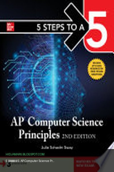 Обложка книги «5 шагов к 5: AP Computer Science Principles, 2-е издание» - Julie Sway
