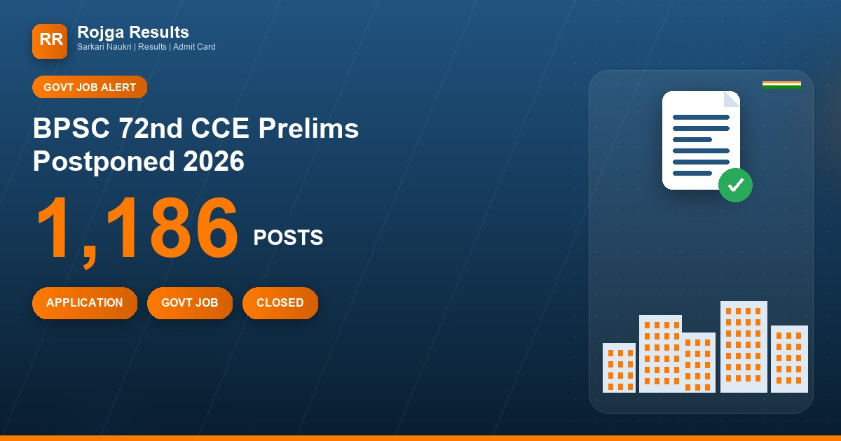 BPSC 72nd CCE Prelims Postponed 2026