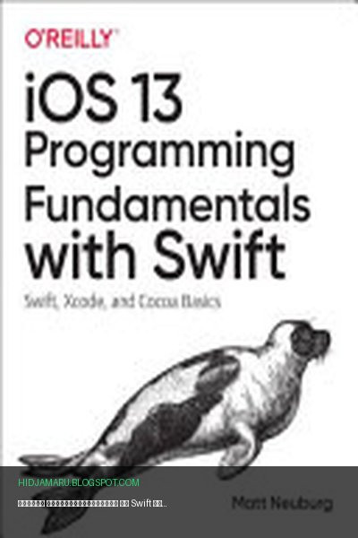 Обложка книги «Основы программирования на Swift для iOS 13» - Matt Neuburg