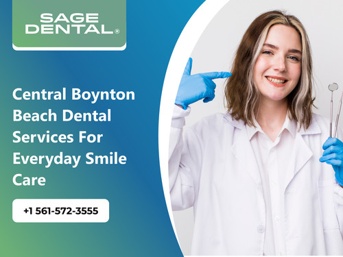 Central Boynton Beach Dental Services for Everyday Smile Care.jpg