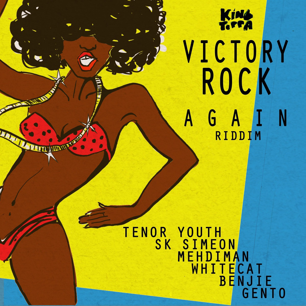 Victory Rock Again Riddim (King Toppa) 2016
