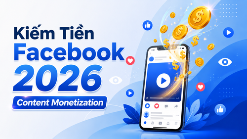 Kiếm tiền Facebook 2026.png
