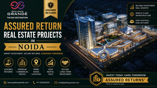 Assured return real estate projects in Noida | Golden Grande.png