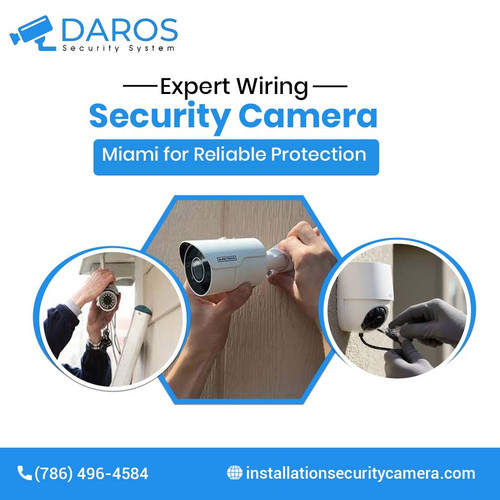 Expert Wiring Security Cameras Miami for Reliable Protection.jpg