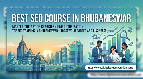 Best SEO Course in Bhubaneswar with Certification | Digitalcare Corporation.png
