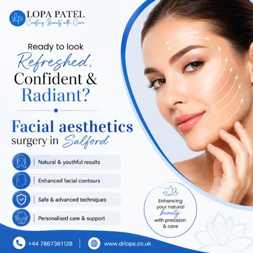 Facial aesthetics surgery in Salford.jpg