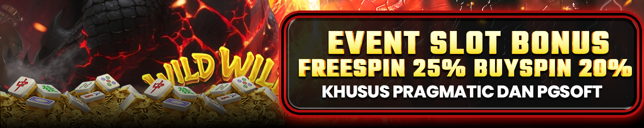 EVENT SLOT BONUS FREESPIN 25% BUYSPIN 20% KHUSUS PP DAN PG