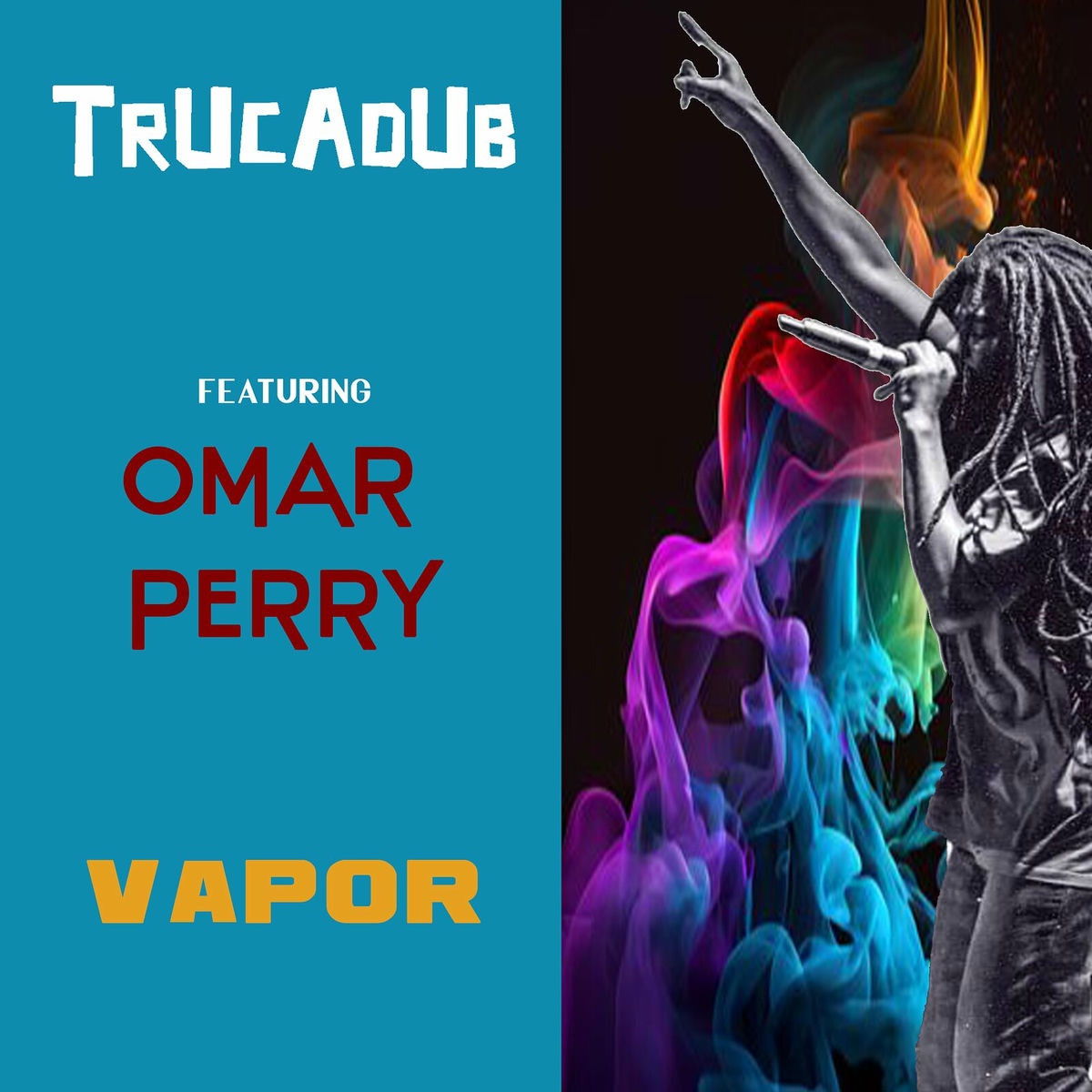 Trucadub, Omar Perry - Vapor