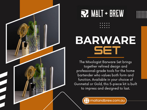 The right tools can turn ordinary drink preparation into something enjoyable and memorable. Whether you are building your first home bar or upgrading an existing collection, choosing suitable Barware helps you create better experiences for yourself and your guests. With thoughtfully designed options from Malt & Brew, finding the perfect Barware Set or Cocktail Making Kits becomes simple, practical, and exciting.

Click Here for More Information: https://maltandbrew.com.au/collections/barware-bundles

Malt & Brew
Address: 1/22 Westpool Drive, Hallam, Victoria 3803, Australia
Phone: +61 423 032 090

Google Map: https://goo.gl/maps/6E6GLMhRsbiSQV577

Read Our Blogs:
https://maltandbrewaus.wordpress.com
https://maltandbrew.weebly.com
https://maltandbrew.mystrikingly.com

More Links:
https://linktr.ee/maltandbrew
https://disqus.com/by/maltandbrew/about
https://www.quora.com/profile/Malt-and-Brew