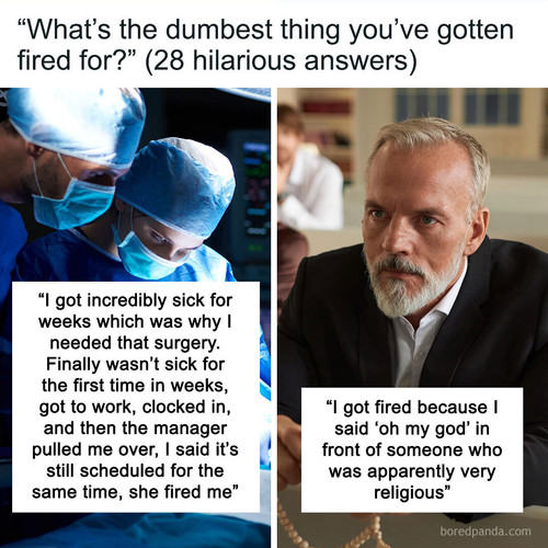 dumbest reason gotten fired sharing.jpg