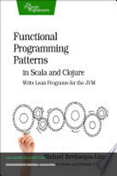 Обложка книги «Функциональные паттерны программирования в Scala и Clojure» - Michael Bevilacqua-Linn