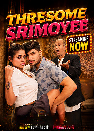 Thresome Srimoyee (2026) Uncut Short Film