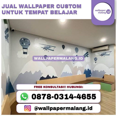 JUAL WALLPAPER CUSTOM UNTUK TEMPAT BELAJAR.jpg