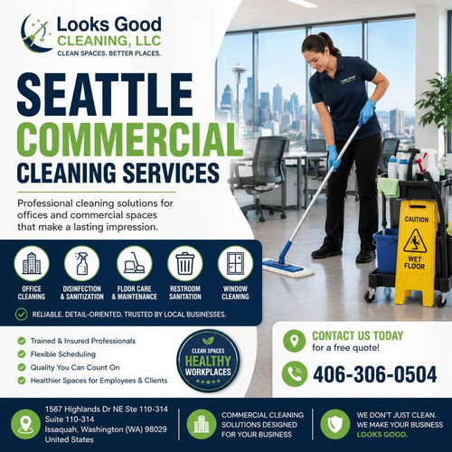 Reliable Seattle Commercial Cleaning Services by Looks Good Cleaning, LLC.jpg