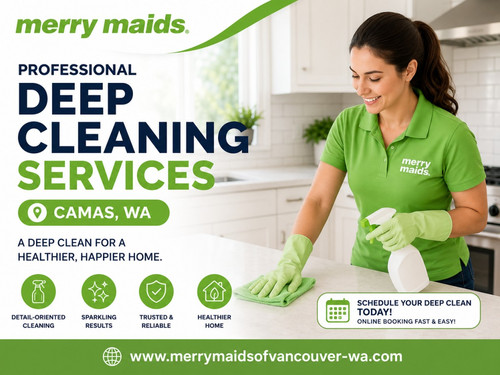 How Deep Cleaning Services Camas WA Transform Homes From Top to Bottom.jpg