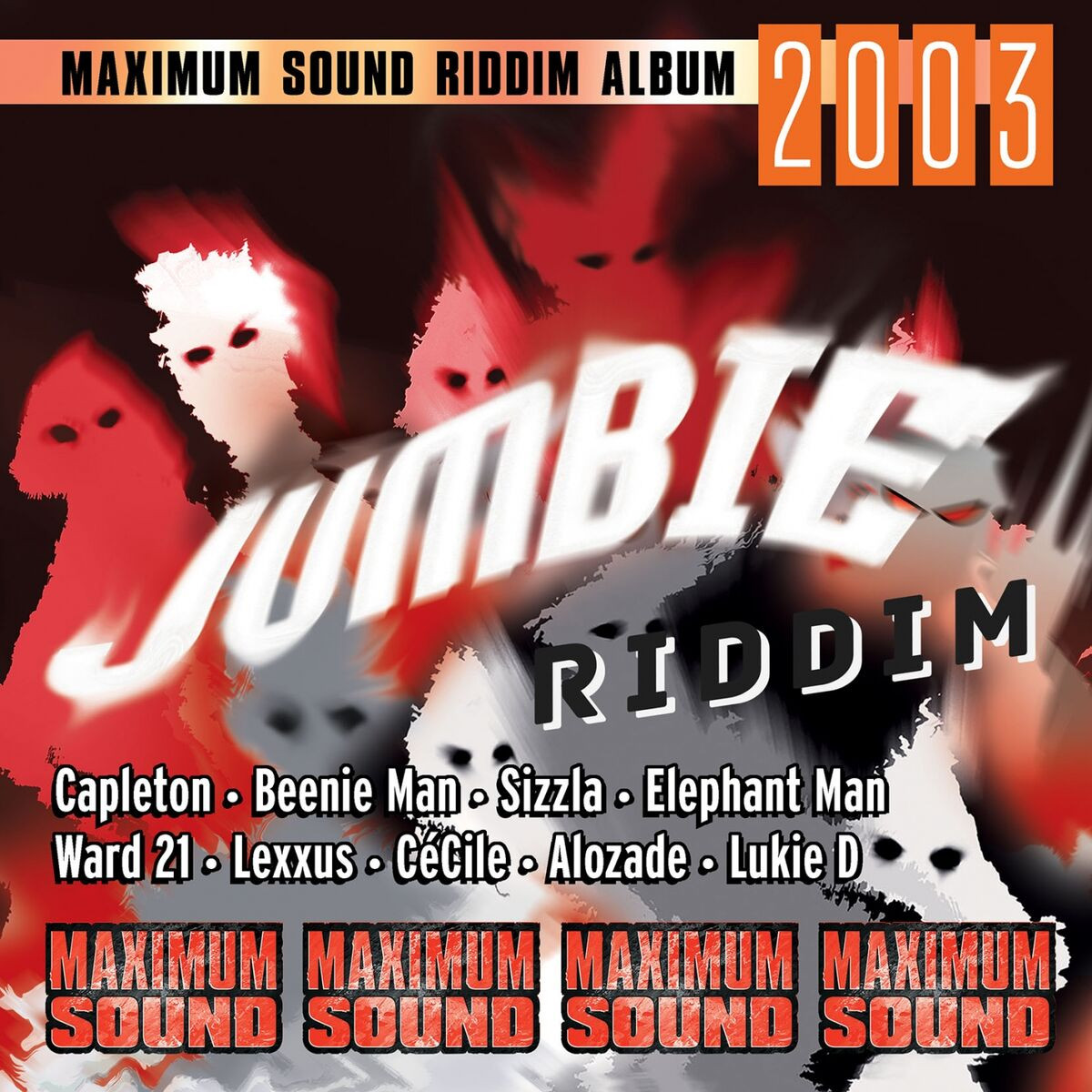 Jumbie Riddim (Maximum Sound) (Greensleeves Rhythm 43) 2003