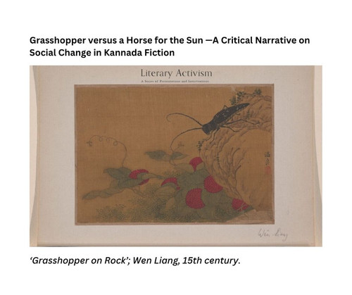 Grasshopper versus a Horse for the Sun —A Critical Narrative on Social Change in Kannada Fiction.jpg