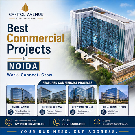 Best Commercial Projects in Noida | Capitol Avenue.jpg